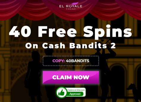  el royale casino no deposit bonus 2022